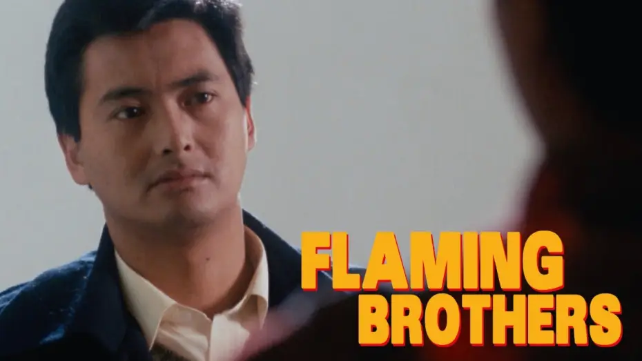 Watch film Flaming Brothers — Clip