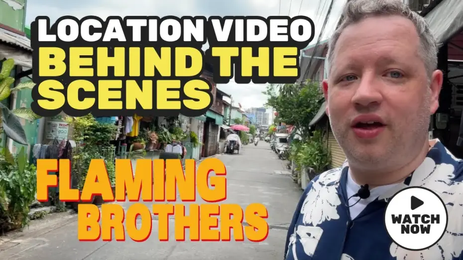 Watch film Flaming Brothers — Location Video Behind The Scenes