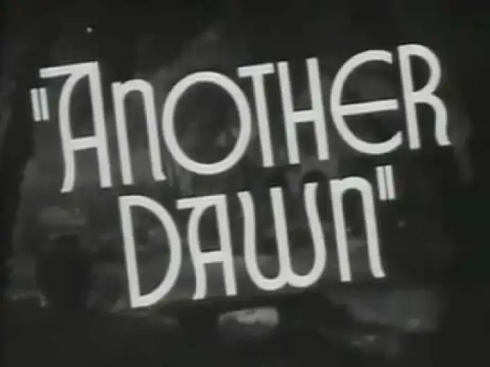 Watch film Another Dawn — Another Dawn (1937) TRAILER - with ERROL FLYNN and Korngold's Score