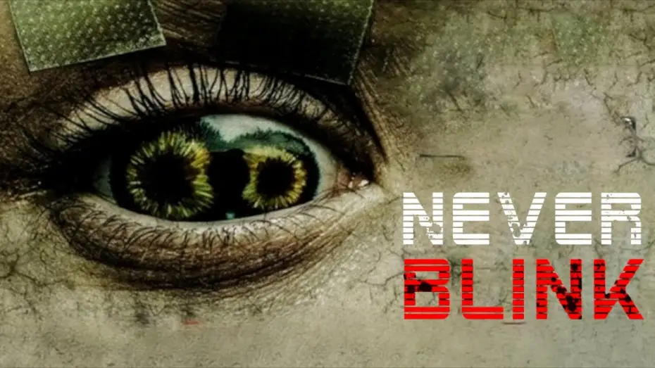 Watch film Never Blink | Never Blink | Official Trailer | Horror Brains