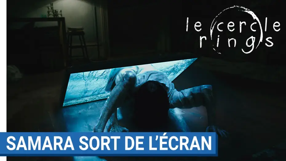 Watch film Rings | LE CERCLE - RINGS - Samara sort de l'&eacute;cran