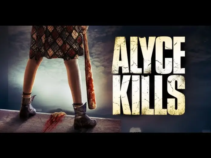 Watch film Alyce Kills — Alyce Kills Theatrical Trailer