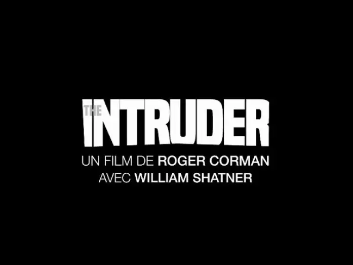 Watch film The Intruder — The Intruder (1962) - Bande annonce (Rep. 2018) HD VOST