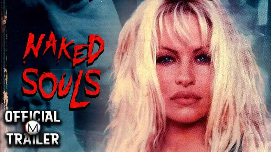 Watch film Naked Souls — Official Trailer