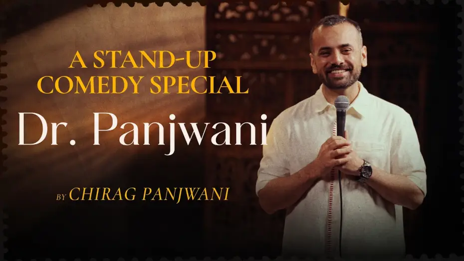 Watch film Chirag Panjwani: Dr. Panjwani — Dr. Panjwani | Stand Up Comedy Special by Chirag Panjwani