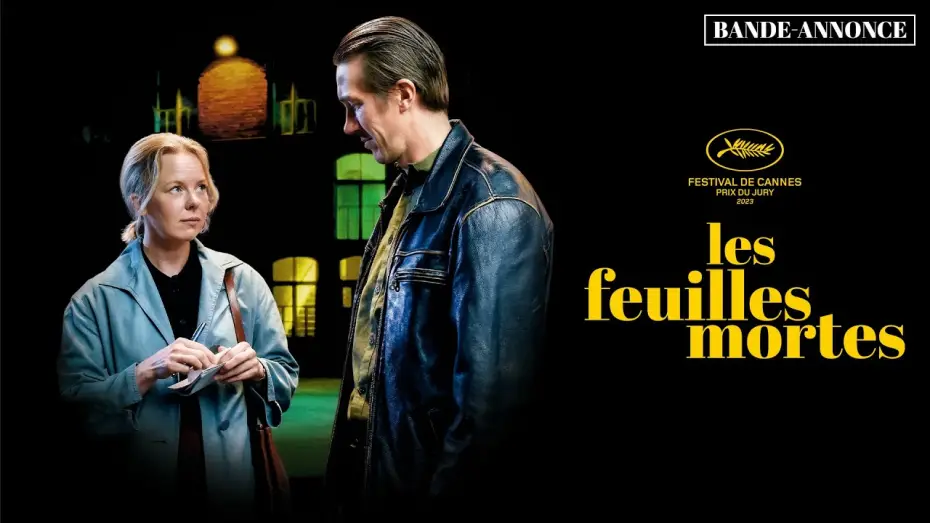 Watch film Fallen Leaves | Bande-annonce