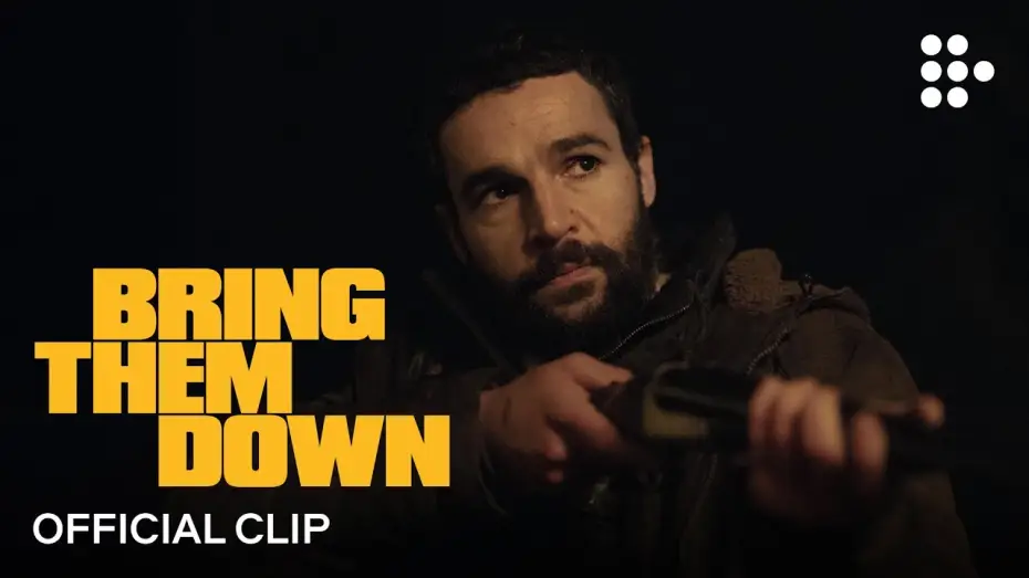 Watch film Bring Them Down — Official Clip