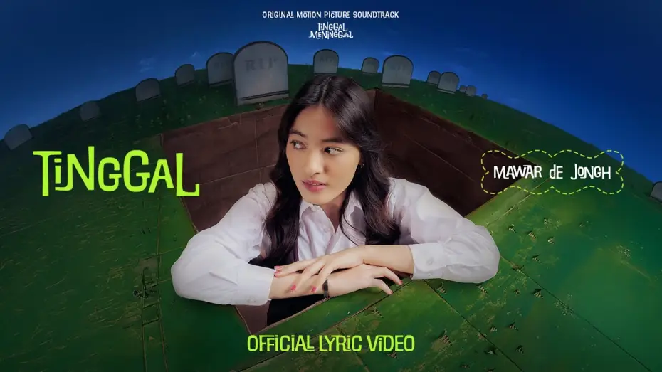 Watch film Better Off Dead | Mawar de Jongh - Tinggal (Original Soundtrack 'Tinggal Meninggal') | Official Lyric Video