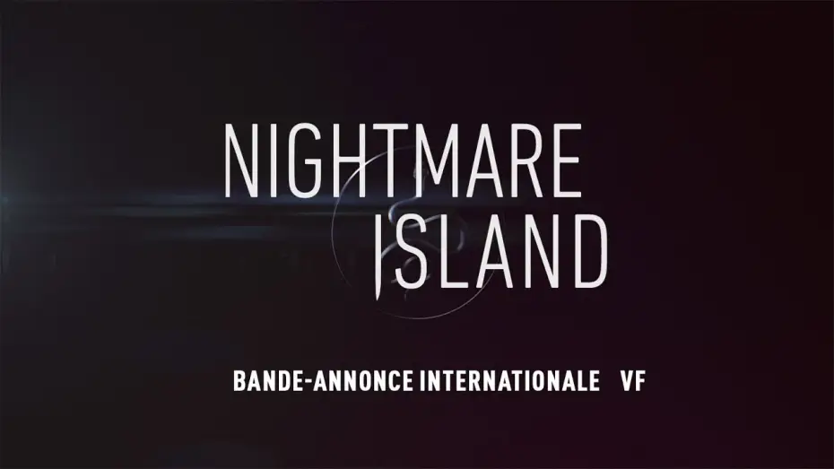 Watch film Fantasy Island | Nightmare Island - Bande Annonce [VF]