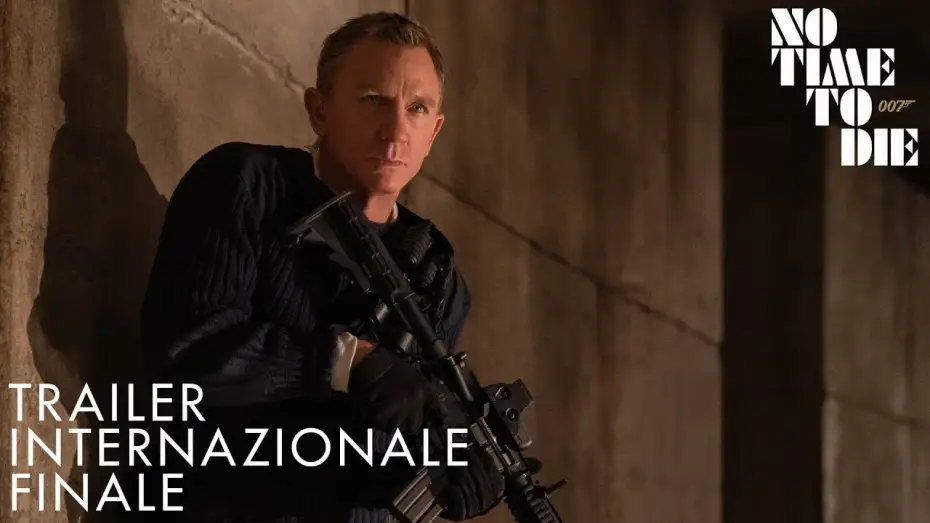 Watch film No Time to Die | NO TIME TO DIE | TRAILER INTERNAZIONALE FINALE