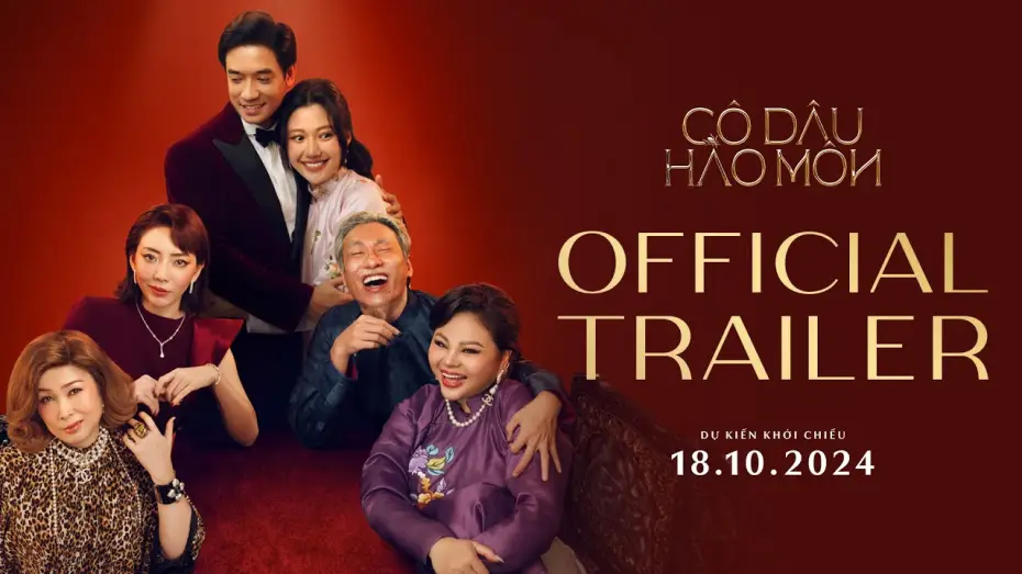 Watch film The Trophy Bride | C&Ocirc; D&Acirc;U H&Agrave;O M&Ocirc;N OFFICIAL TRAILER - KC: 18.10.2024