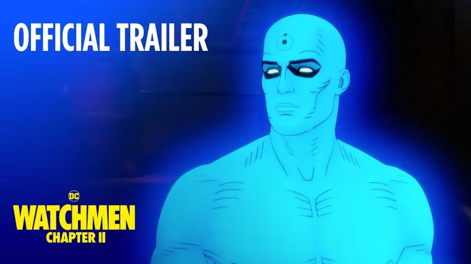 Watch film Watchmen: Chapter II — Red Band Trailer