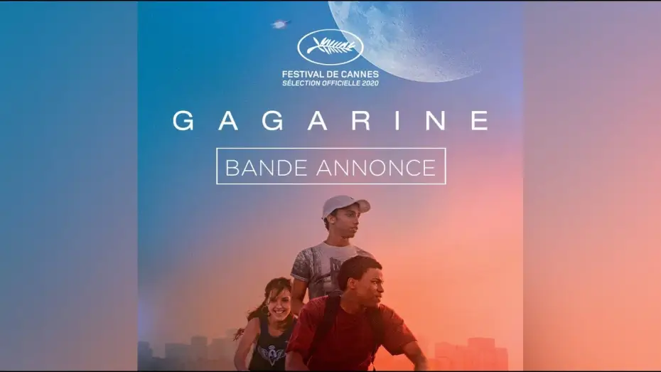 Watch film Gagarine — GAGARINE - Bande Annonce [VF]