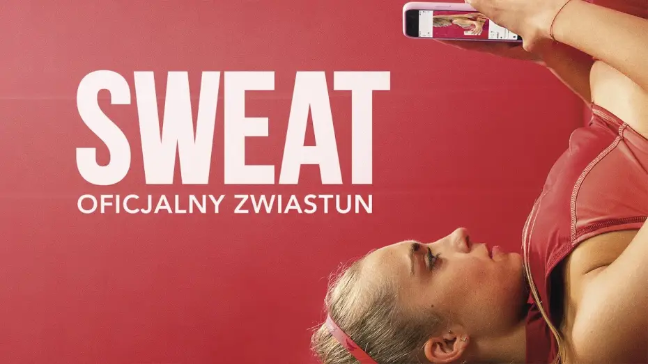 Watch film Sweat | Sweat (2020) oficjalny zwiastun, w kinach od 18 czerwca