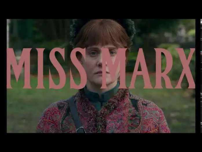 Watch film Miss Marx — MISS MARX di Susanna Nicchiarelli (2020) - Trailer Italiano Ufficiale HD