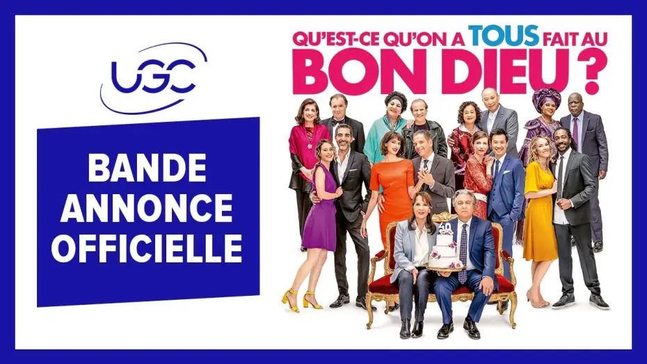 Watch film Serial (Bad) Weddings 3 — Qu'est-ce qu'on a tous fait au Bon Dieu ? - Bande-annonce officielle - UGC Distribution