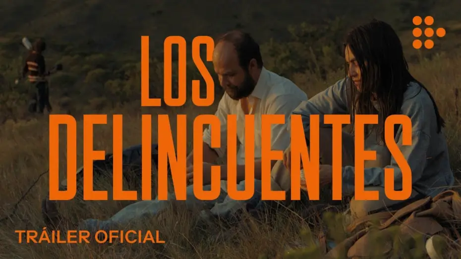 Watch film The Delinquents — LOS DELINCUENTES | Tráiler Oficial | Octubre 26 en cines