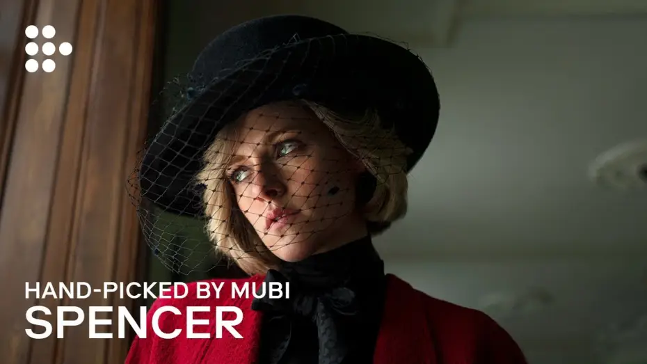 Watch film Spencer — Hand-picked by MUBI