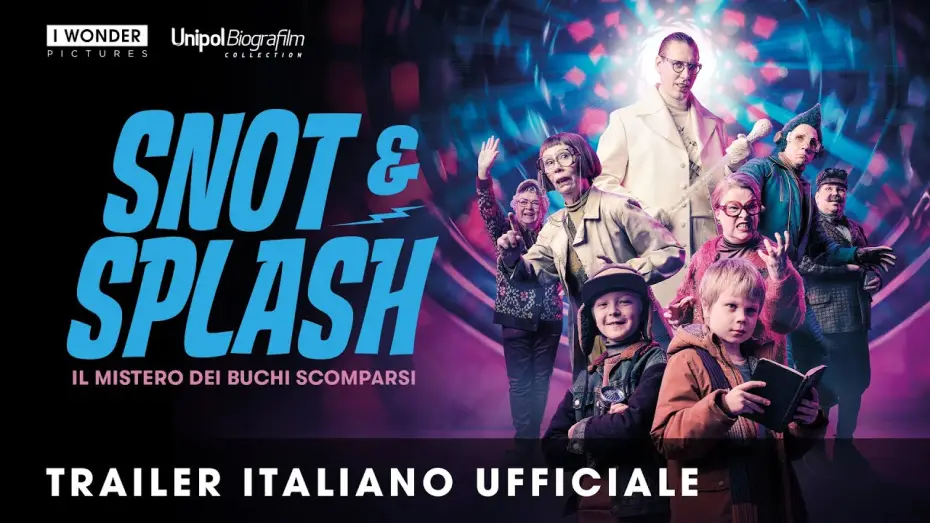 Watch film Snot and Splash: The Mystery of Disappearing Holes — SNOT E SPLASH - Il mistero dei buchi scomparsi | Trailer italiano ufficiale HD