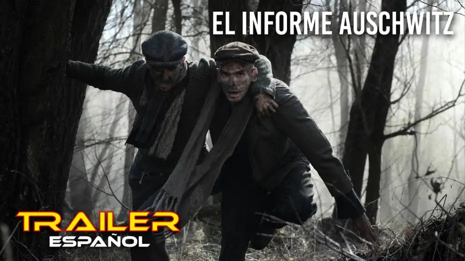 Watch film The Auschwitz Report — El informe Auschwitz - Tráiler español