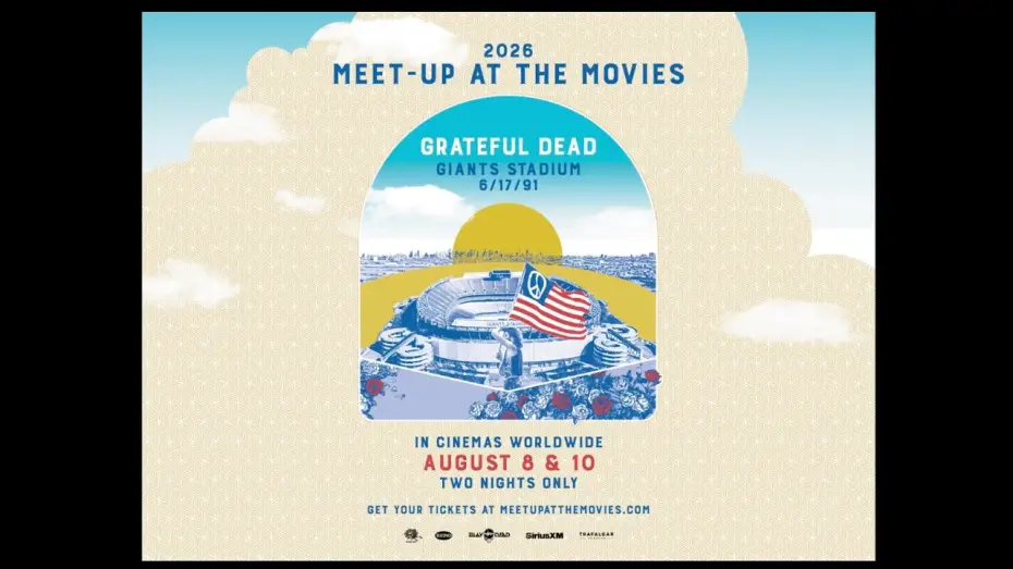Watch film Grateful Dead: Giants Stadium 1991 — Grateful Dead – 2026 Meet-Up At The Movies – Giants Stadium 6/17/91 | Official Trailer