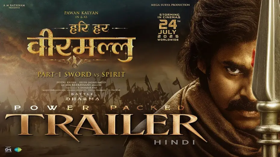 Watch film Hari Hara Veera Mallu: Part 1 &ndash; Sword vs Spirit | Hari Hara Veera Mallu Part 1: Sword vs Spirit - Hindi Trailer
