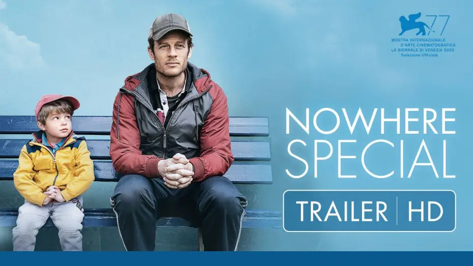 Watch film Nowhere Special — Nowhere Special - Una storia d'amore di Uberto Pasolini con James Norton | Trailer ITA HD
