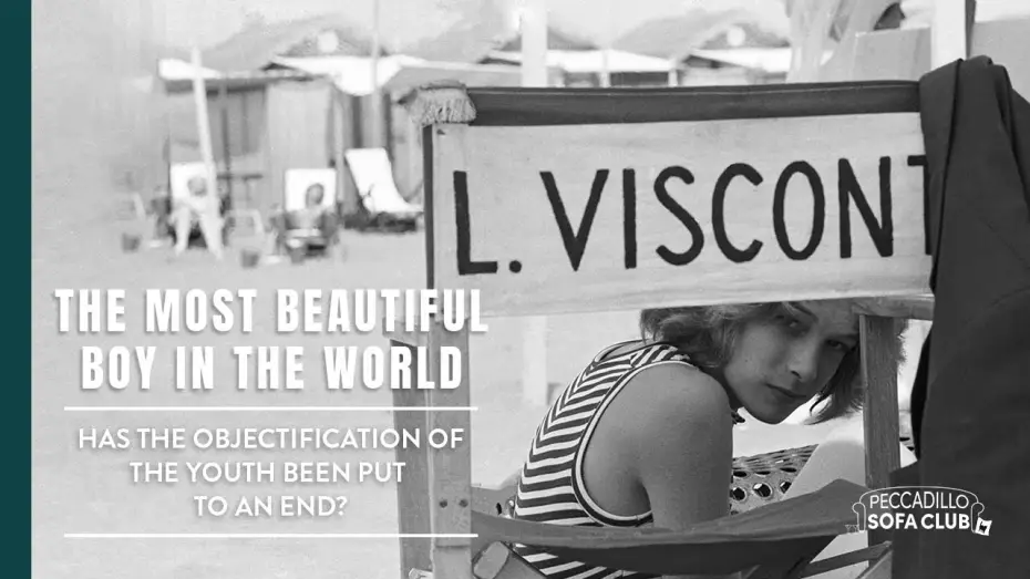 Watch film The Most Beautiful Boy in the World — Objectification