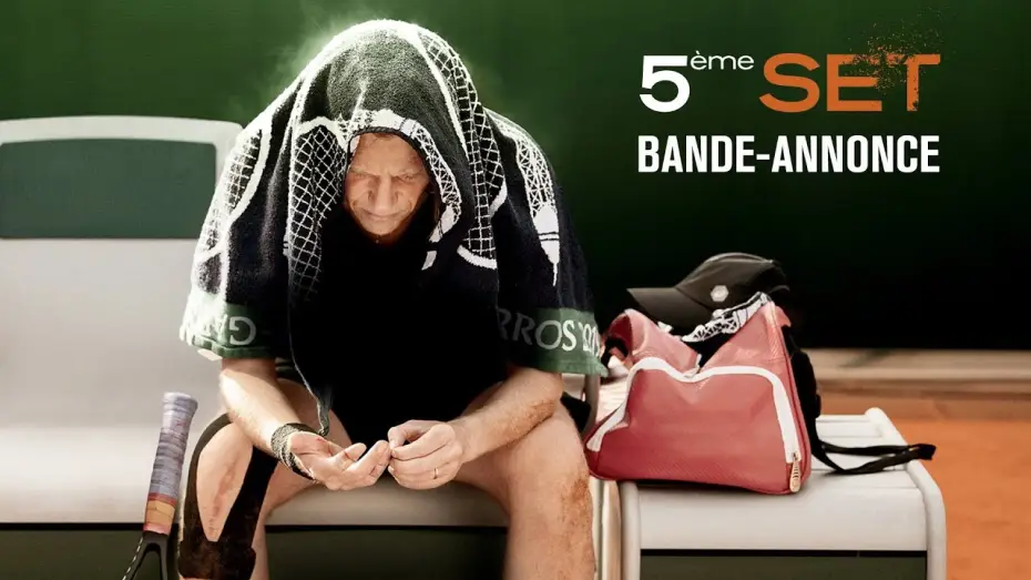 Watch film Final Set — 5ème SET - Bande Annonce [VF]