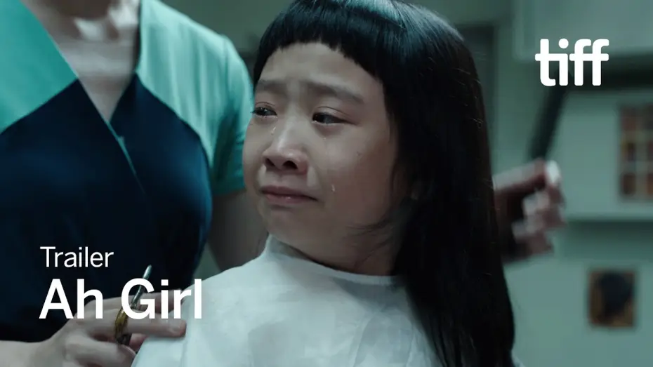 Watch film Ah Girl — AH GIRL Trailer | TIFF 2026