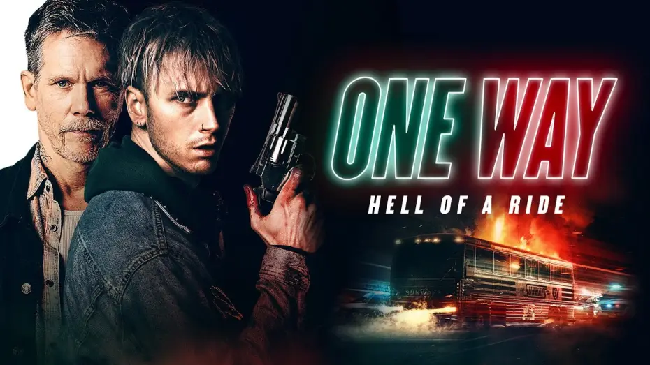 Watch film One Way — Offizieller Trailer
