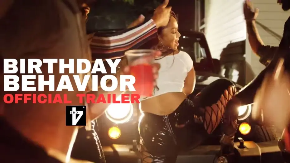 Watch film Birthday Behavior — Birthday Behavior (Official Movie Trailer)