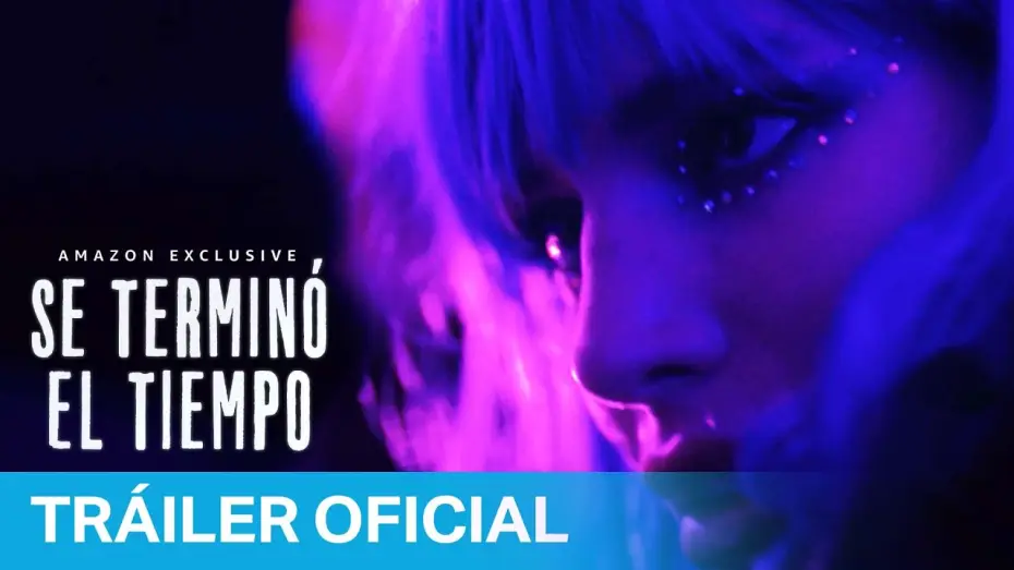Watch film Time Is Up — Se terminó el tiempo - Tráiler Oficial en Español | Prime Video España