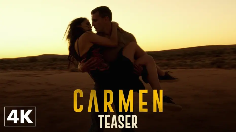 Watch film Carmen — Carmen - Teaser Officiel 4K
