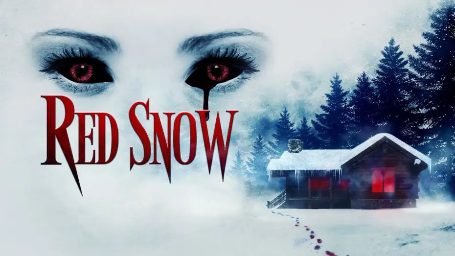 Watch film Red Snow — Red Snow - Official Trailer