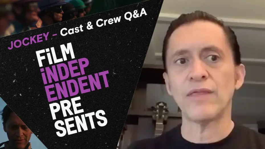 Watch film Jockey — Clifton Collins Jr. + Molly Parker + Clint Bentley | JOCKEY - Q&A | Film Independent Q&A