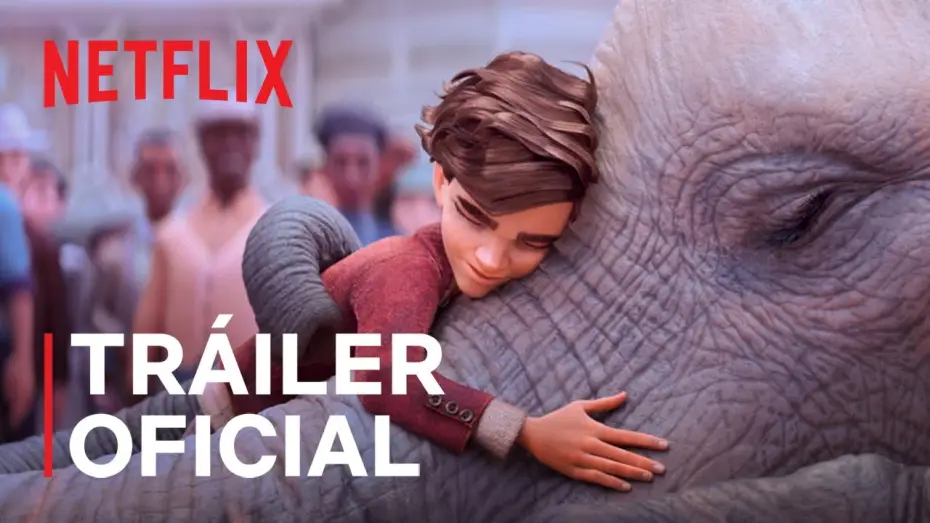Watch film The Magician's Elephant — Tráiler oficial