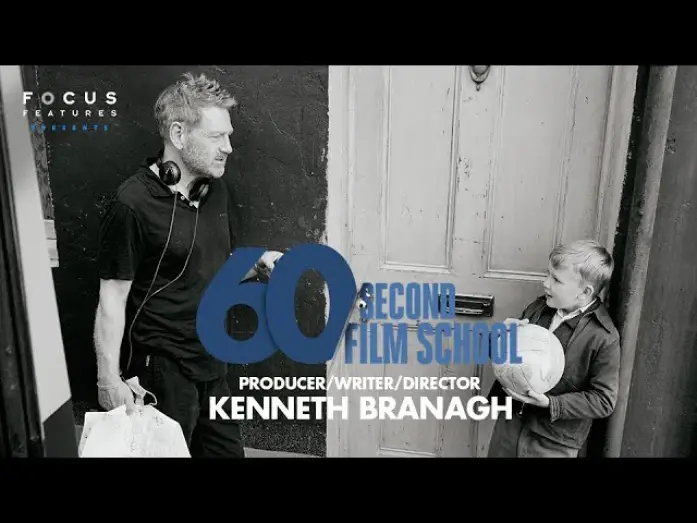 Watch film Belfast — 60 Second Film School | Belfast's Kenneth Branagh | Ep. 16