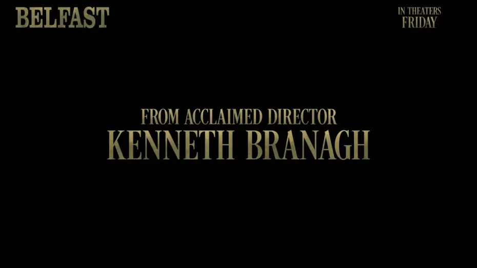 Watch film Belfast — BELFAST - Catriona Shout Out - Only in Theaters Friday