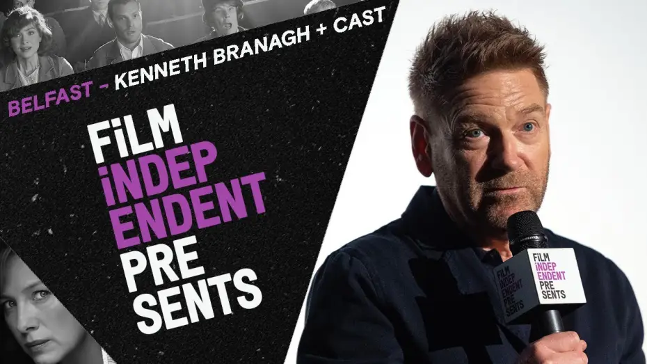 Watch film Belfast — Kenneth Branagh goes to BELFAST w/ Caitriona Balfe, Jamie Dornan & Ciaran Hinds | Film Independent
