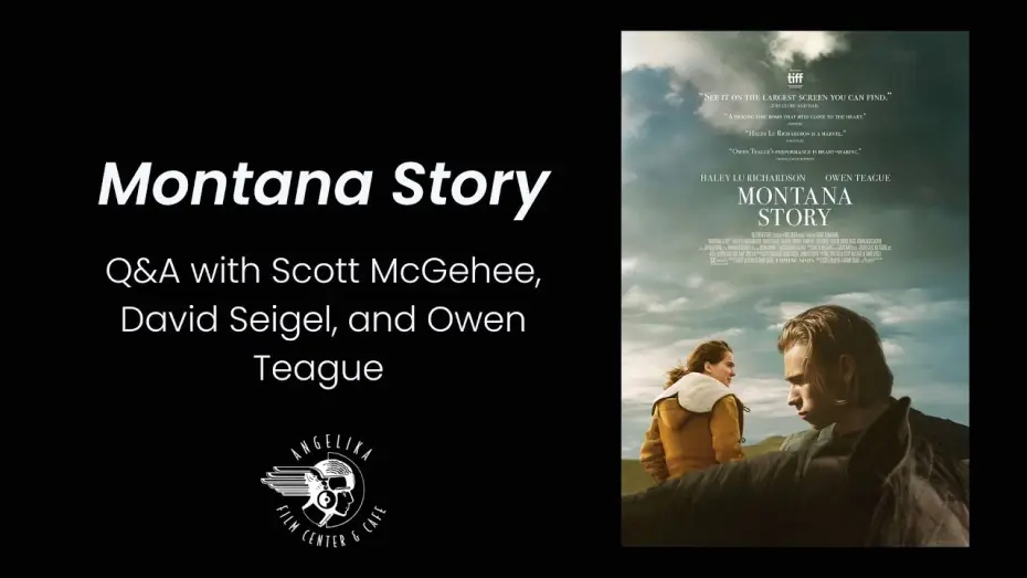 Watch film Montana Story — Montana Story Q&A with Directors Scott McGehee & David Seigel and Actor Owen Teague