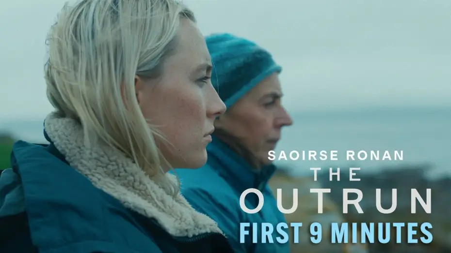 Watch film The Outrun — 9 Minute Extended Preview