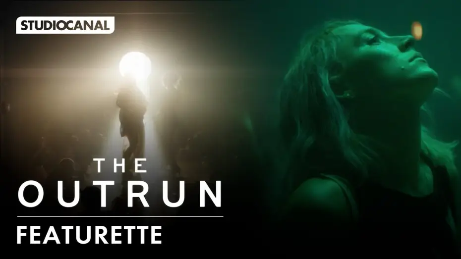 Watch film The Outrun — Bringing THE OUTRUN to Life