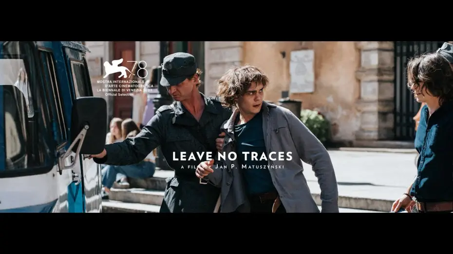 Watch film Leave No Traces — International Trailer