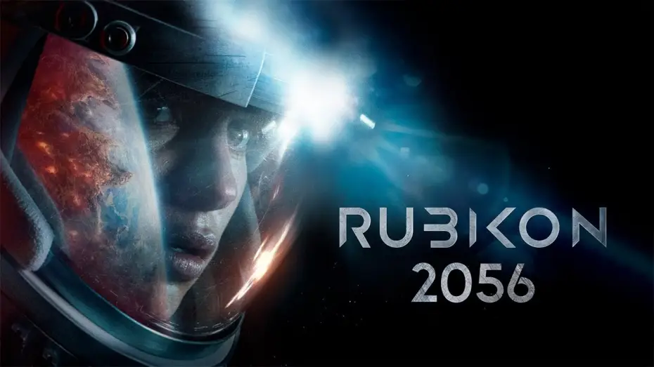 Watch film Rubikon — Rubikon 2056 | TRÁILER OFICIAL en ESPAÑOL | YouPlanet Pictures