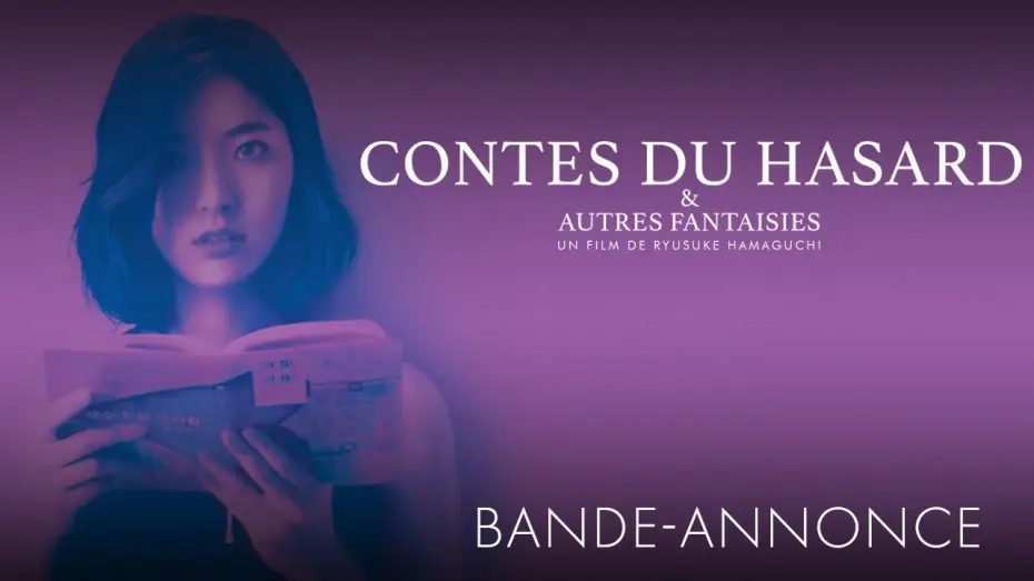 Watch film Wheel of Fortune and Fantasy — Contes du hasard et autres fantaisies - Bande Annonce [VOST]