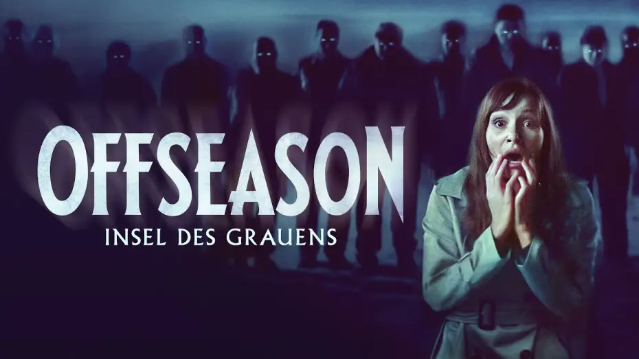 Watch film Offseason — Offizieller Trailer