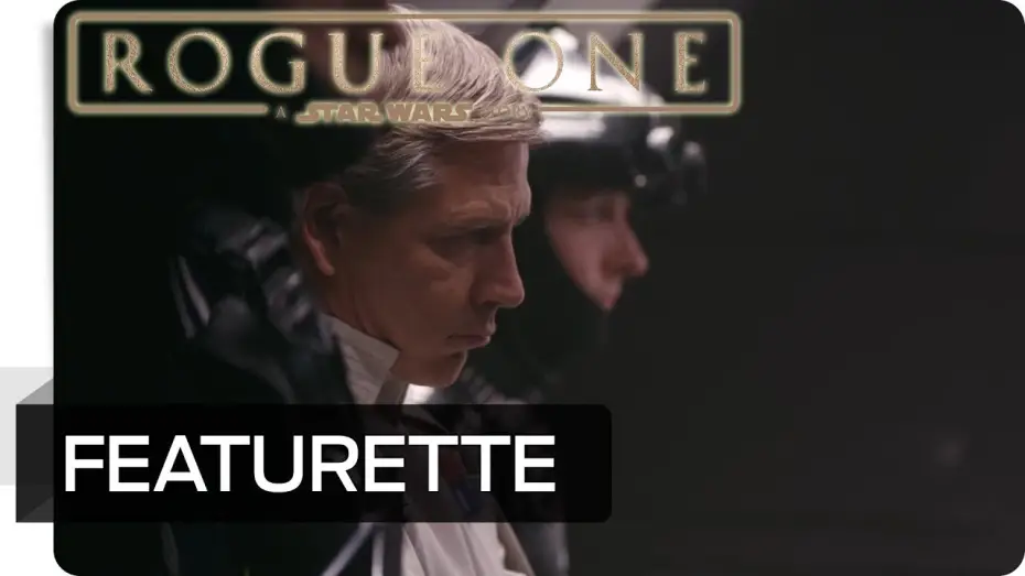 Watch film Rogue One: A Star Wars Story | Making-of: Charakter - Orson Krennic