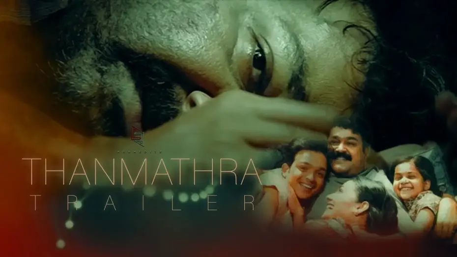Watch film Thanmathra — Thanmathra Trailer | Mohanlal | Blessy | Meera Vasudevan | Arjun Lal