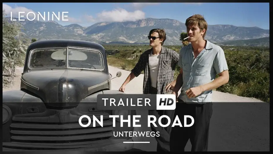 Watch film On the Road — ON THE ROAD | Trailer | Deutsch
